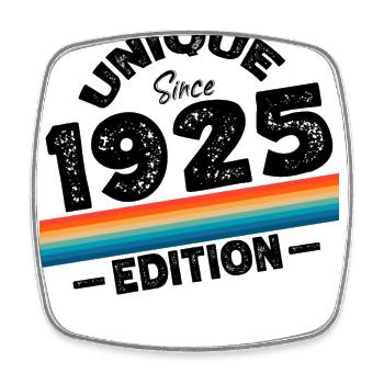 Unique depuis 1925 Edition Anniversaire Millésime 1925 - Magnet carré - blanc - Devant