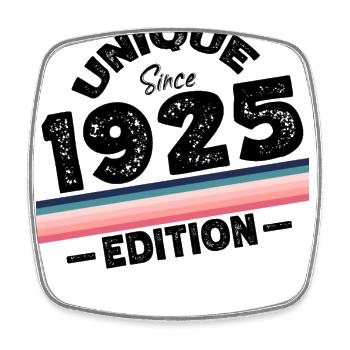 Unique depuis 1925 Edition Anniversaire Millésime 1925 - Magnet carré - blanc - Devant