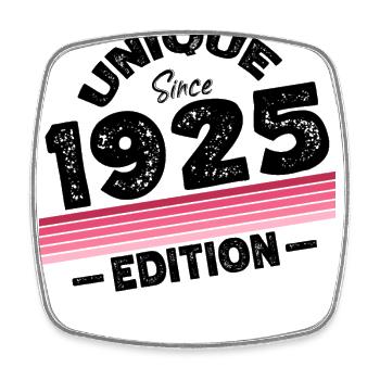Unique depuis 1925 Edition Anniversaire Millésime 1925 - Magnet carré - blanc - Devant