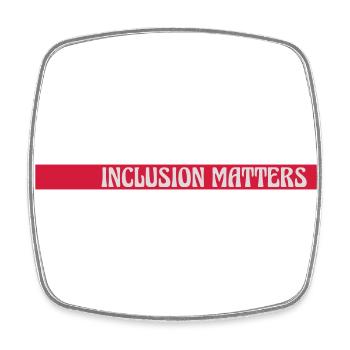 inclusion matters Logo Quote - Square fridge magnet - white - Front