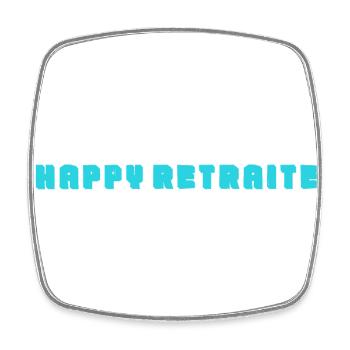 RETRAITE. RETRAITE. RETRAITEE. SENIOR. MAMIE. PAPY - Magnet carré - blanc - Devant