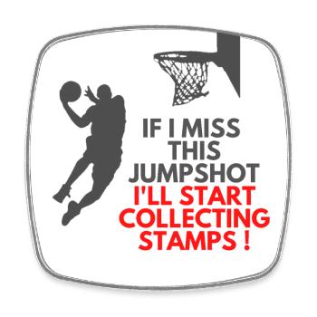 If I miss it, I will start collecting stamps - Square fridge magnet - white - Front