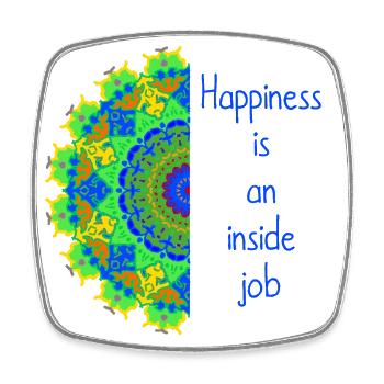 "Happiness is an inside job" Mandala tribal bunt 4 - Square fridge magnet - white - Front