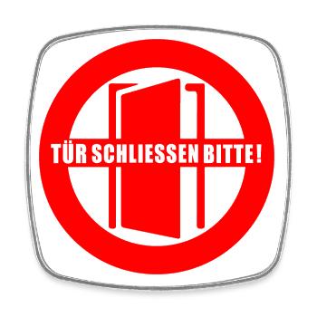 Tuer schliessen bitte | Tür schließen bitte - Viereckiger Kühlschrankmagnet - Weiß - Vorne