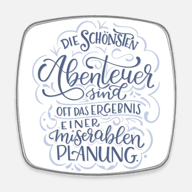 Abenteuer vs. Planung - Viereckiger Kühlschrankmagnet - Weiß