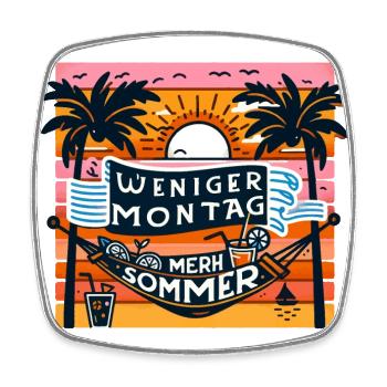 Sommervibes (Weniger Montag, mehr Sommer) - Viereckiger Kühlschrankmagnet - Weiß - Vorne