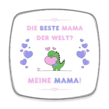 Die beste mama der welt? Meine Mama! Muttertag - Viereckiger Kühlschrankmagnet - Weiß - Vorne