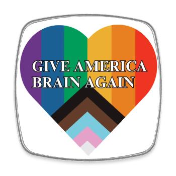 Give America Brian Again Pride Flag Heart - Viereckiger Kühlschrankmagnet - Weiß - Vorne