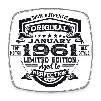 Born 1961 January 62nd birthday gift man - Square fridge magnet - white - Front