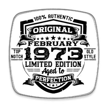 February Born 1973 Retro Birthday Gift - Square fridge magnet - white - Front