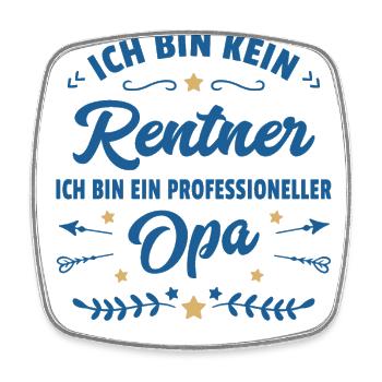 Lustiger Spruch Opa Ruhestand Rentner Geschenk - Viereckiger Kühlschrankmagnet - Weiß - Vorne