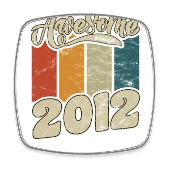 2012 Birthday Awesome since Retro - Square fridge magnet - white - Front