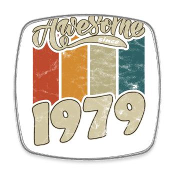 1979 Birthday Awesome since Retro - Square fridge magnet - white - Front