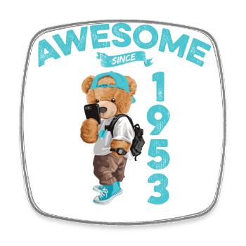 1953 Birthday Teddy Bear Awesome since - Square fridge magnet - white - Front