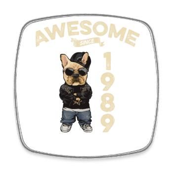 1989 Birthday Awesome since Cool Dog - Square fridge magnet - white - Front