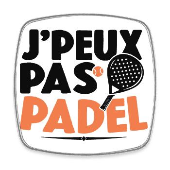 Je Peux Pas J'ai Padel Cadeau Pour Joueur De Padel - Magnet carré - blanc - Devant