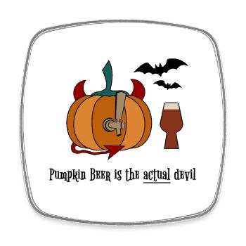 Pumpkin Beer is the Devil - Square fridge magnet - white - Front