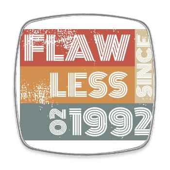 33. Geburtstag Flawless since 02/1992 - Viereckiger Kühlschrankmagnet - Weiß - Vorne