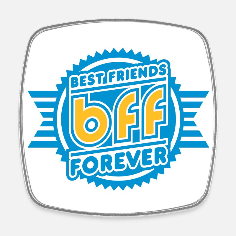 Best Friends Forever (Emblem) - Square fridge magnet - white