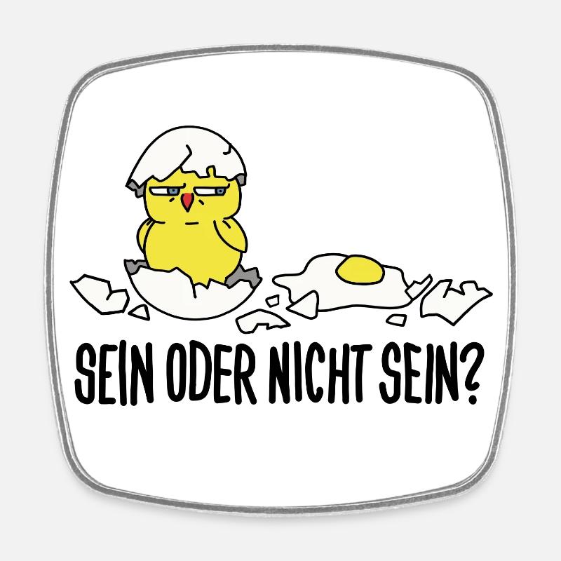 to be or not to be - Square fridge magnet - white