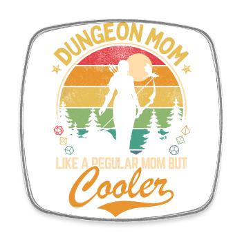 Dungeon Mom - Wie eine normale, aber coolere Mutter - Viereckiger Kühlschrankmagnet - Weiß - Vorne