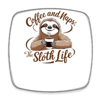 Coffee and Naps: The Sloth Life - Square fridge magnet - white - Front