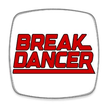 BreakDancer | Farben änderbar - Viereckiger Kühlschrankmagnet - Weiß - Vorne