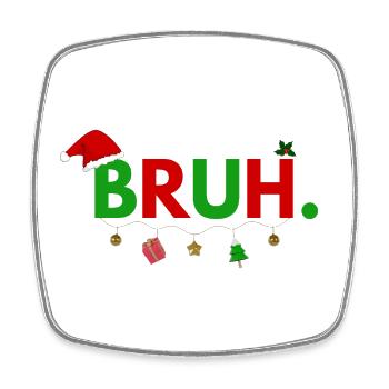 Bruh Meme Funny Saying Bro Greeting Teens Boys Men - Viereckiger Kühlschrankmagnet - Weiß - Vorne