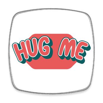 Hug me | Colors can be changed - Square fridge magnet - white - Front