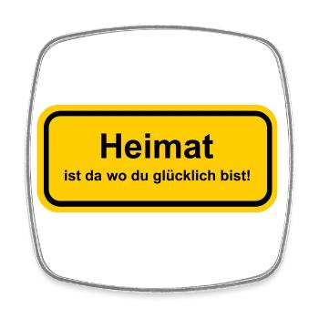 Ortsschild Heimat Glück glücklich schöner Spruch - Viereckiger Kühlschrankmagnet - Weiß - Vorne