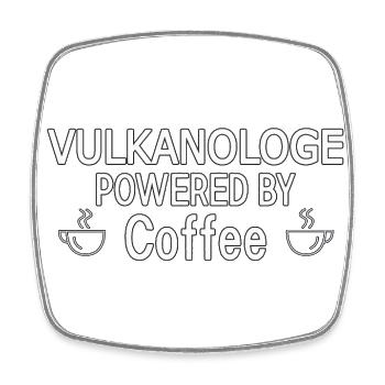 Vulkanologe Powered By Coffee Vulkanologie - Viereckiger Kühlschrankmagnet - Weiß - Vorne