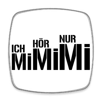 ich hör nur mimimi | Farbe änderbar - Viereckiger Kühlschrankmagnet - Weiß - Vorne