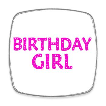 Birthday Girl - Square fridge magnet - white - Front