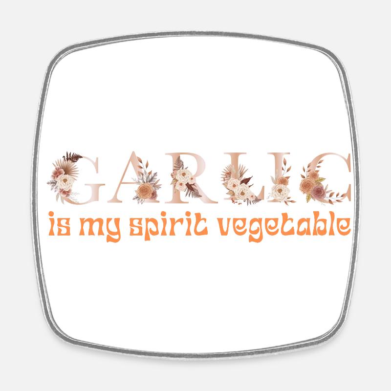 GARLIC IS MY SPIRIT VEGETABLE - Square fridge magnet - white