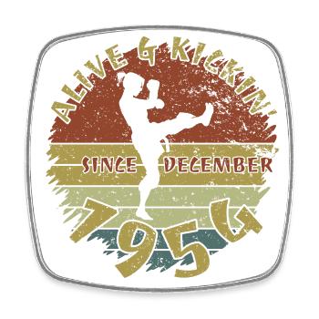 70. Geburtstag Alive and kickin since 12/1954 - Square fridge magnet - white - Front