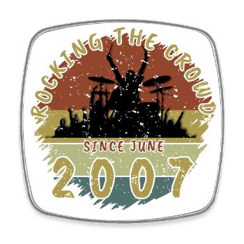 18th Birthday Rocking the crowd DRM 06/2007 - Square fridge magnet - white - Front