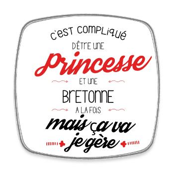 C est compliqué d être Princesse et une Bretonne - Magnet carré - blanc - Devant