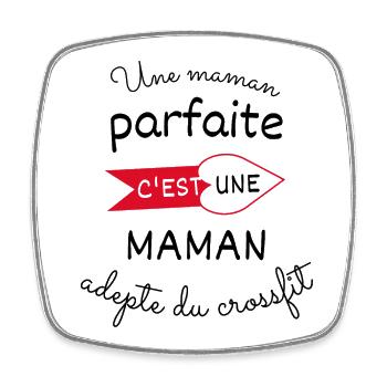maman parfaite c est une maman adepte du Crossefit - Magnet carré - blanc - Devant