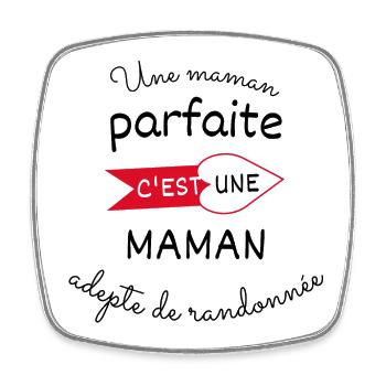 maman parfaite c est une maman adepte de randonnée - Magnet carré - blanc - Devant