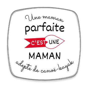maman parfaite, maman adepte de canoë kayak - Magnet carré - blanc - Devant