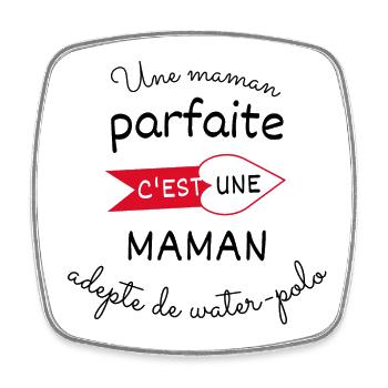 maman parfaite, maman adepte de water polo - Magnet carré - blanc - Devant