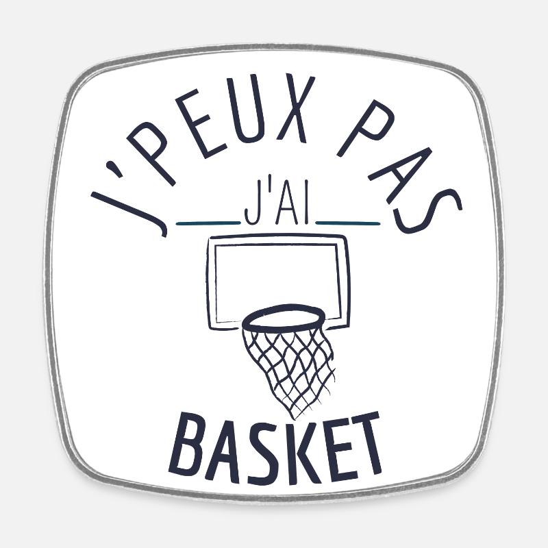 J Peux pas j ai basket - Magnet carré - blanc
