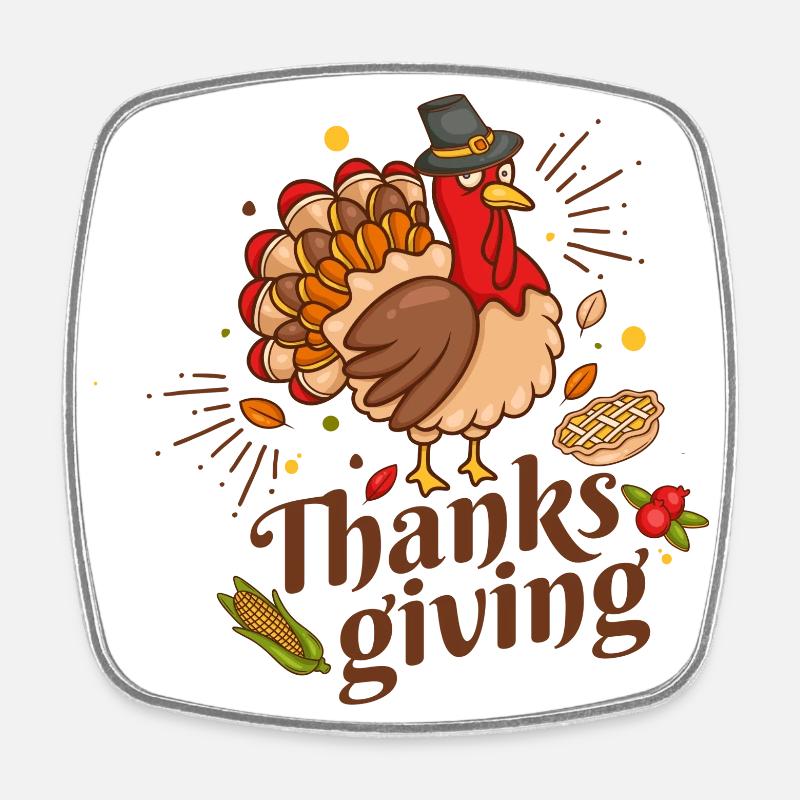 Funny turkey ,Thanksgiving Day - Square fridge magnet - white