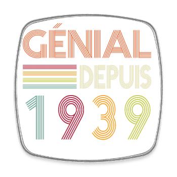 Génial Depuis 1939 Cadeau Retro Anniversaire - Magnet carré - blanc - Devant