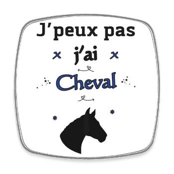 J'peux pas j'ai Cheval - Magnet carré - blanc - Devant