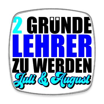 2 Gründe Lehrer zu werden | Farben änderbar - Viereckiger Kühlschrankmagnet - Weiß - Vorne