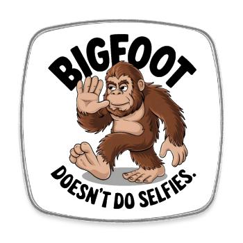 Bigfoot ne fait pas de selfies - Magnet carré - blanc - Devant