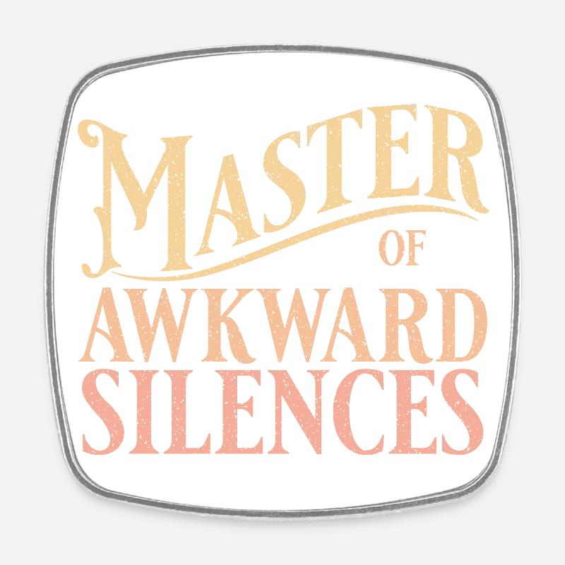 Master of awkward silences in yellow - Square fridge magnet - white