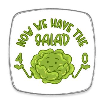 40 Now we have the salad - Geschenk 40. Geburtstag - Viereckiger Kühlschrankmagnet - Weiß - Vorne
