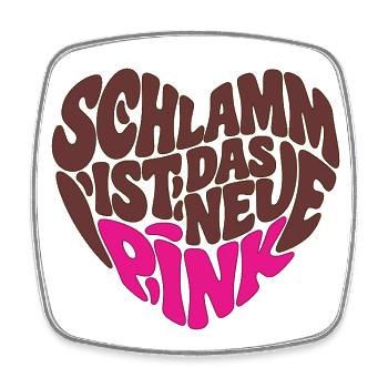 Schlamm ist das neue Pink - Herz Form - Herzform - Viereckiger Kühlschrankmagnet - Weiß - Vorne